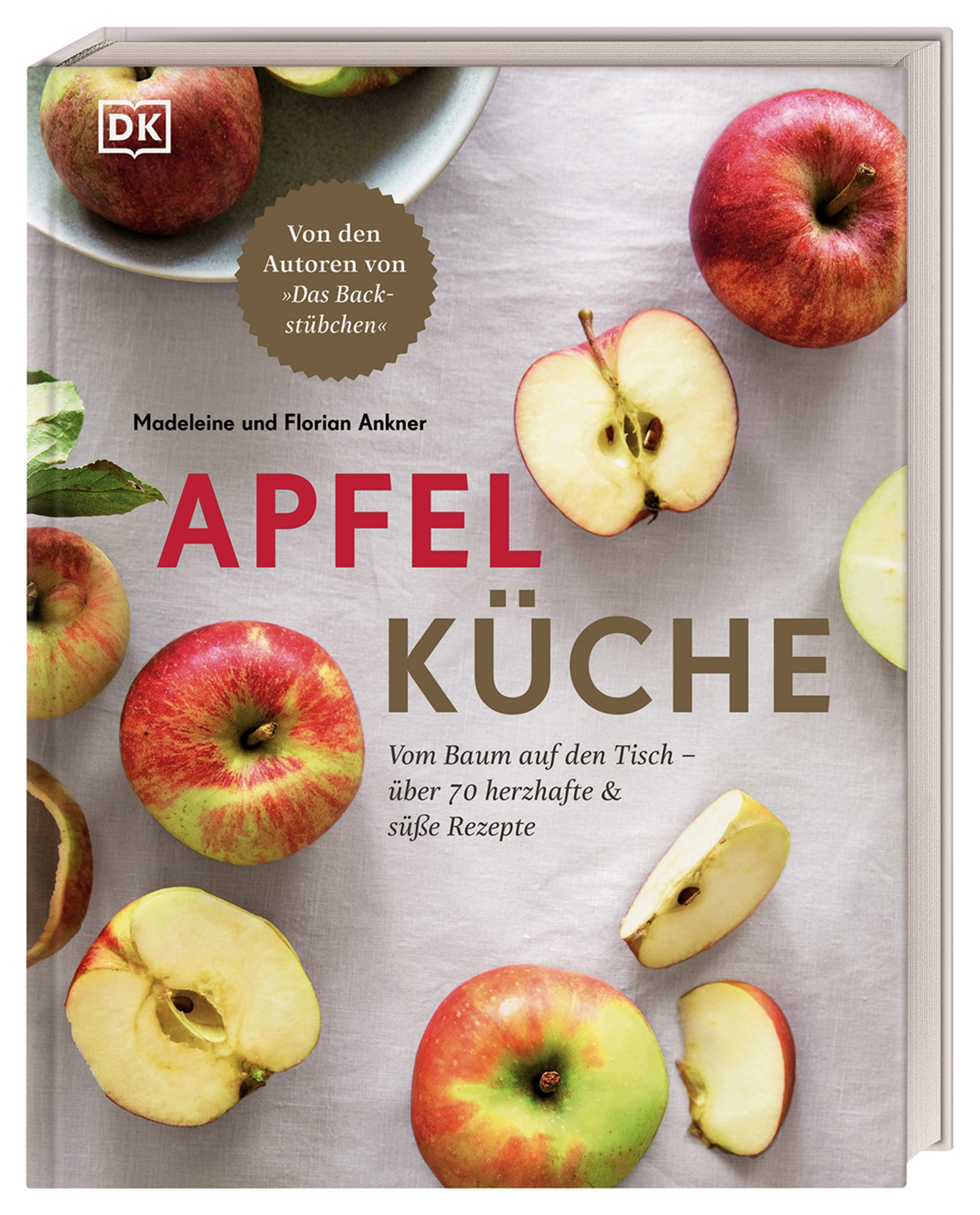 Apfelküche. Vom Baum auf den Tisch – über 70 herzhafte & süße Rezepte